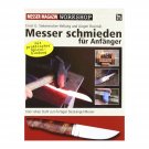 Messer schmieden für Anfänger