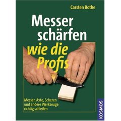 Carsten Bothe: Messerschärfen wie die Profis