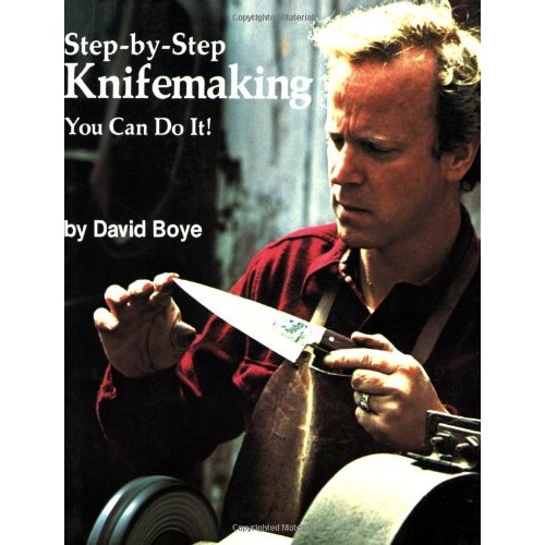 Step by Step Knifemaking - You can do it!